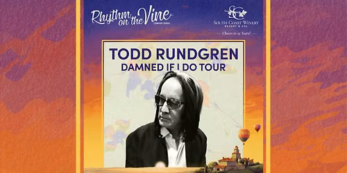 Todd Rundgren at Rhythm on the Vine\u00ae