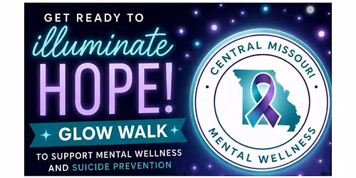 Glow Walk: Illuminate Hope for Mental Wellness & Suicide Prevention 