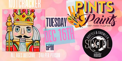 Pints & Paints at Sixtel Bottle & Growler