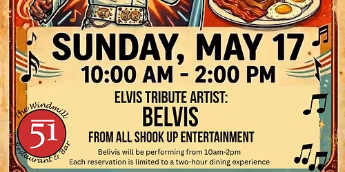 Elvis Brunch @ The Windmill & Bar 51