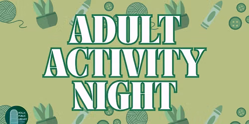 Adult Activity Night