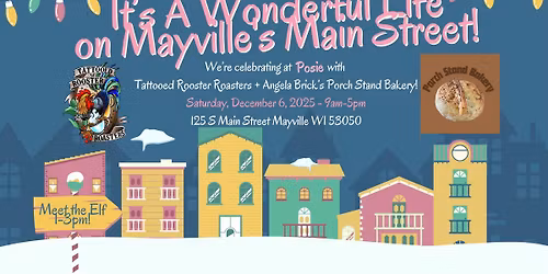 It's A Wonderful Life at Posie x Tattooed Rooster Roasters x Angela Brick's Porch Stand Bakery