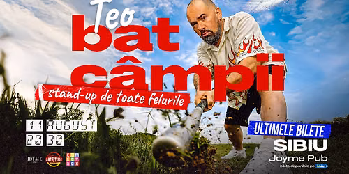 SIBIU | Teo - Bat C\u00e2mpii | Stand Up Comedy Show
