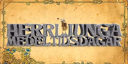 Herrljunga Medeltidsdagar- FEM\u00c5RSJUBULEUM! - 2026