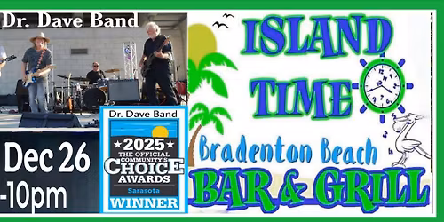 Dr. Dave Band at Island Time