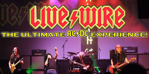 Live Wire: The Ultimate AC\/DC Experience