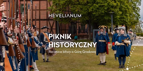 Piknik historyczny - rocznica bitwy o G\u00f3r\u0119 Gradow\u0105