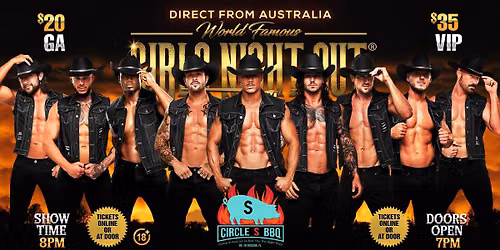 Oct 24th: Hudson, FL- GIRLS NIGHT OUT\u00ae AUSTRALIAN TAKEOVER at Circle S BBQ