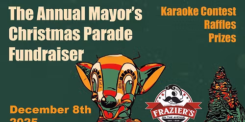 The Annual Mayor's Christmas Parade Fundraiser
