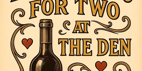 \u2728 Dinner for Two at The Lions Den \u2728