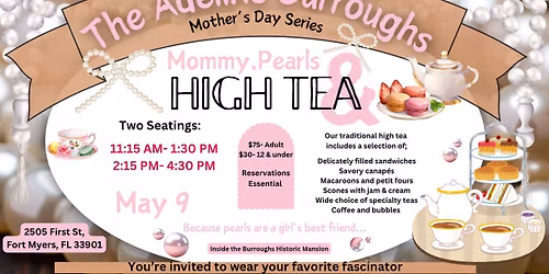 The Adeline Burroughs Mother's Day Tea