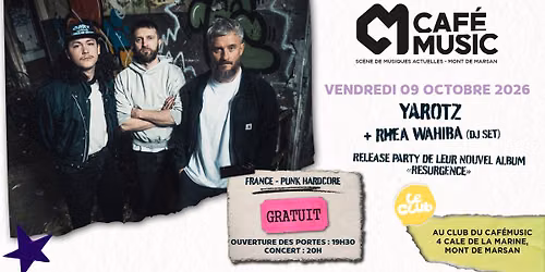 YAROTZ + RHEA WAHIBA - Au Caf\u00e9Music Mont de Marsan