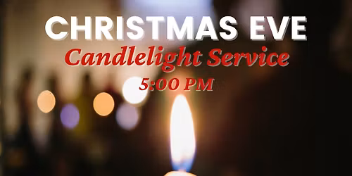 Christmas Eve Candlelight Service