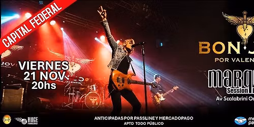 \u26a1BON JOVI x VALENTINOS\u26a1 EN MARQUEE 21 DE NOVIEMBRE (CABA)