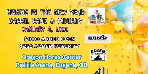RINGING IN THE NEW YEAR BARREL RACE & POLEBENDING