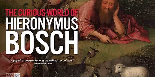 Exhibition on Screen | The Curious World of Hieronymus Bosch