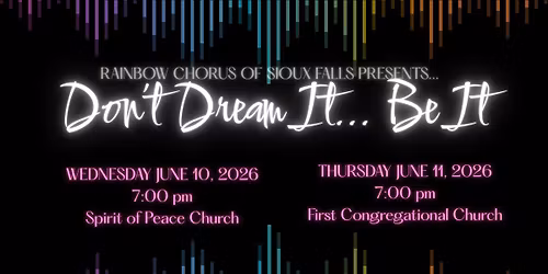 \ud83c\udf08\u2728 Don\u2019t Dream It. . . Be It! \u2728\ud83c\udf08@First Congregational Church