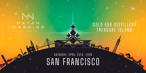 Mayan Warrior - San Francisco 2026 — Treasure Island Rd, San Francisco, CA 94130, United States