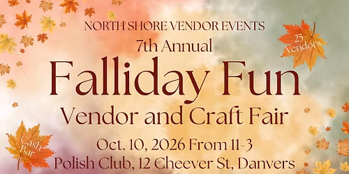 7th Annual Falliday Fun Vendor and Craft Fair