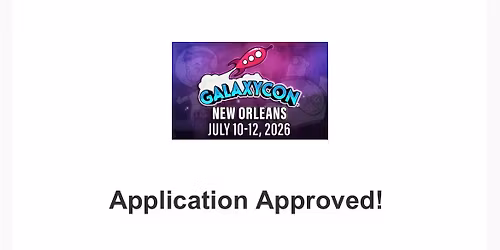 Galaxycon: New Orleans