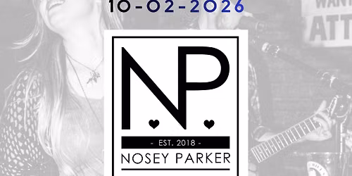 Nosey Parker @ Churchills