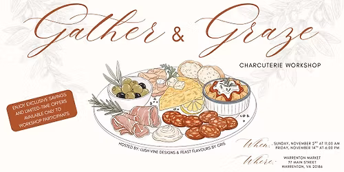 Gather & Graze - A Holiday Charcuterie Workshop