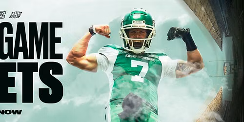 Saskatchewan Roughriders vs. Calgary Stampeders