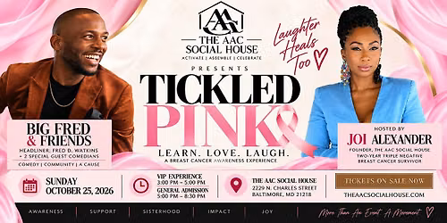 Tickled Pink Weekend: Learn. Love. Laugh