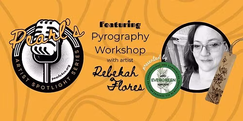 Artist Spotlight: Pyrography with Rebekah Flores