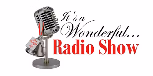 It's a Wonderful... Radio Show