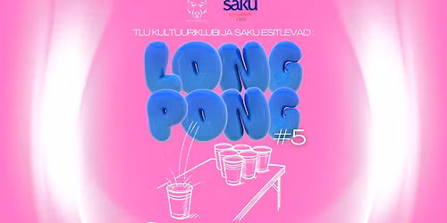 \ud83d\udca5SAKU ESITLEB: LONGPONG #5\ud83d\udca5