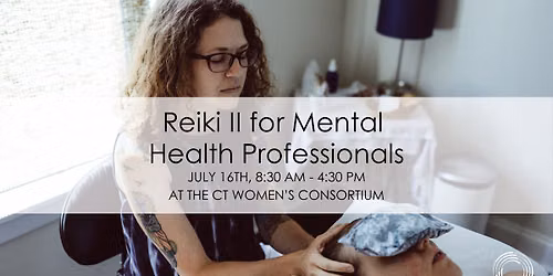 Reiki II for Mental Health Professionals