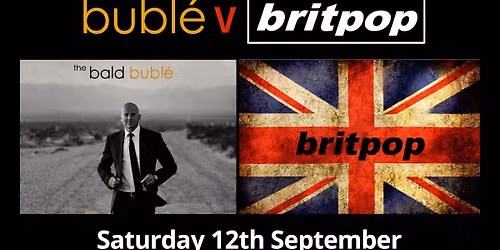 Bubl\u2019e v Britpop
