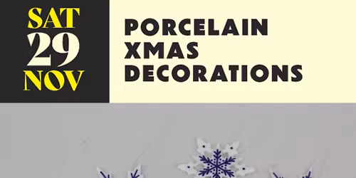 Porcelain Xmas Decoration Workshop