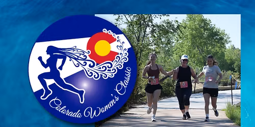 Colorado Women's Classic 10 Miler, 10k & 5k