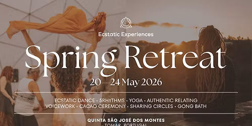 Ecstatic Dance Spring Retreat \u2022 20\u201424 May 2026