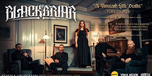 Blackbriar "A Thousand Little Deaths Tour" \u0130stanbul