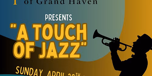 The Boardwalk Brass of Grand Haven presents "A Touch Of Jazz"