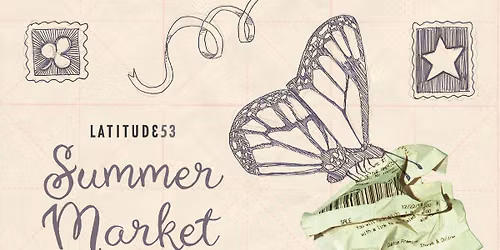 Latitude 53 Summer Market
