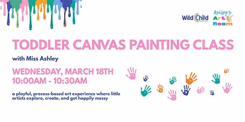 Toddler Canvas Painting Class with Miss Ashley