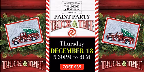 "Truck & Tree" at The Unkind Raven
