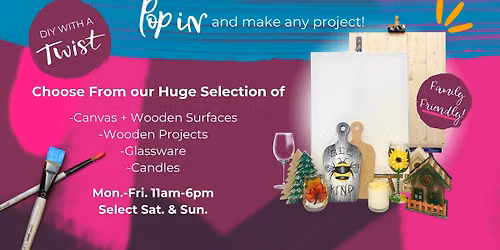 Pop In & Paint - A DIY Experience for All Ages - in Newark, DE