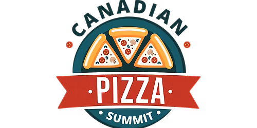 Canadian Pizza Summit Toronto 2026