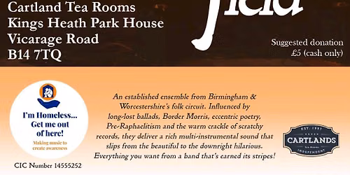Found in a Field + support from Andy Fincham at Cartland Tea Rooms