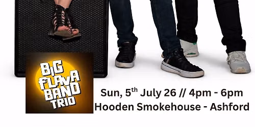 Big Flava Band Trio - Hooden Smokehouse & Grill Ashford 
