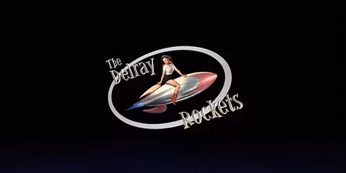 The Delray Rockets - Jet Fuelled Rockabilly 