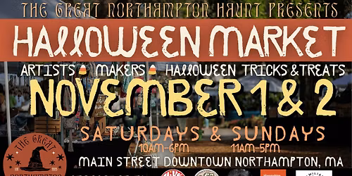 Northampton's Halloween Market ~ November 1 & 2