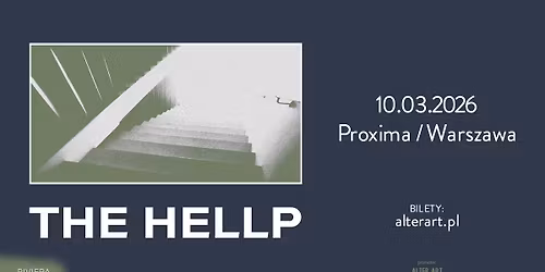 THE HELLP | 10.03.2026 | PROXIMA, WARSZAWA