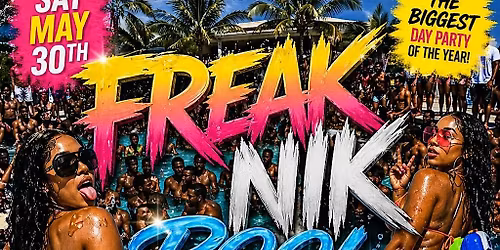FREAK NIK POOL PARTY