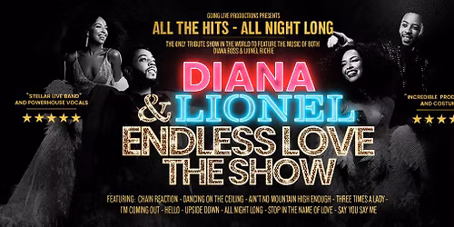 Diana & Lionel: Endless Love The Show